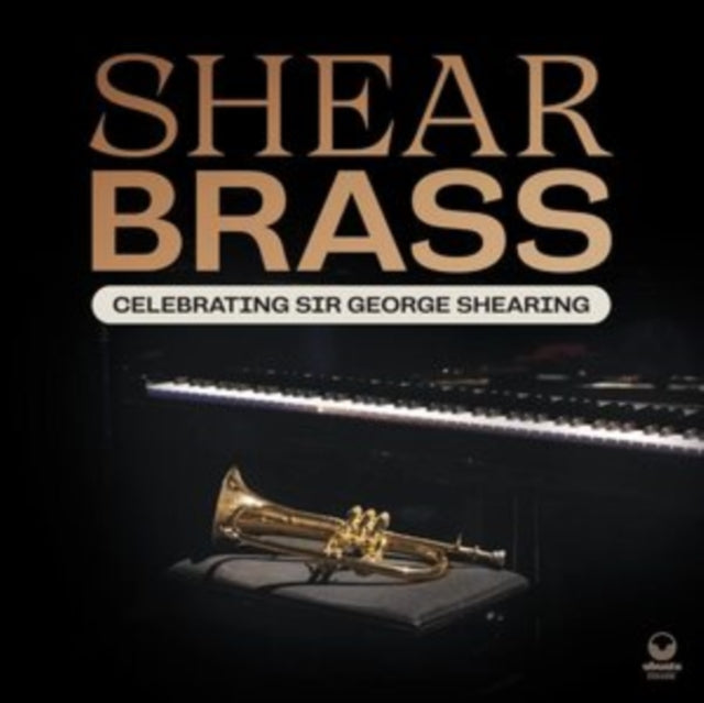 Shear Brass - Celebrating Sir George Shearing (CD)