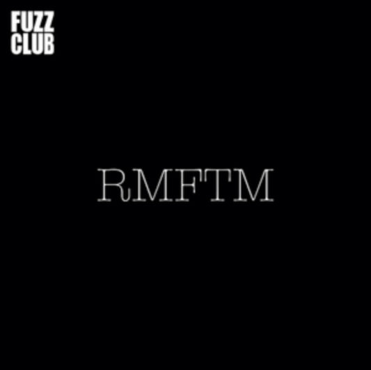 Rmftm - Fuzz Club Session (Vinyl)