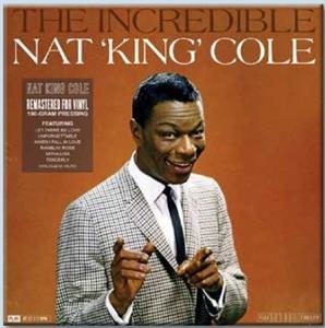 Nat King Cole - The Incredible (Vinyl)