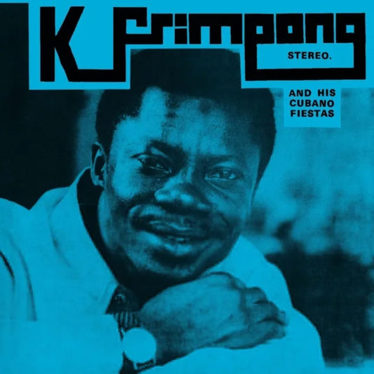 K. Frimpong & His Cubano Fiestas - K. Frimpong & His Cubano Fiestas (Rsd 2025) (Vinyl)