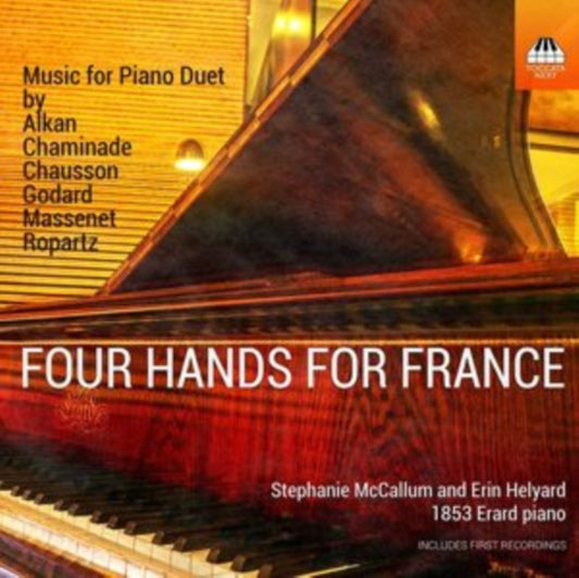 Mccallum / Helyard - Charles-Valentin Alkan / Cecile Chaminade / Ernest Chausson / Benjamin Godard / Jules Massenet / Guy Ropartz: Four Hands For France... (CD)