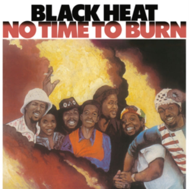 Black Heat - No Time To Burn (Vinyl)
