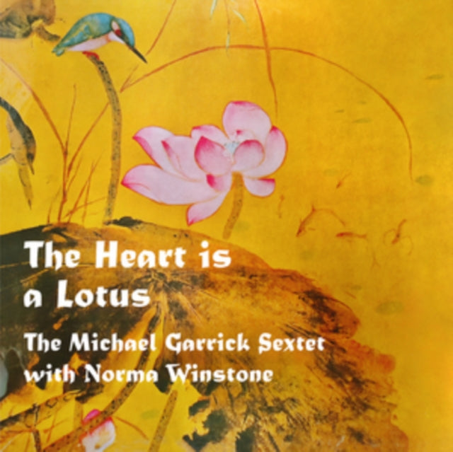 Michael Garrick Sextet With Norma Winstone - The Heart Is A Lotus (Vinyl)