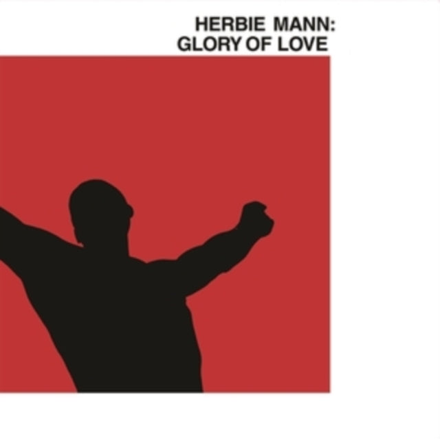 Herbie Mann - Glory Of Love (Vinyl)