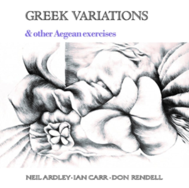 Neil Ardley / Ian Carr / Don Rendell - Greek Variations (Vinyl)