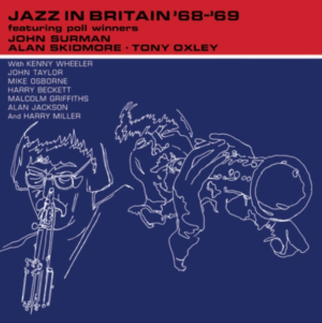 John Surman / Alan Skidmore / Tony Oxley - Jazz In Britain 68 69 (Vinyl)