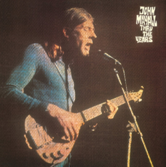 John Mayall - Thru The Years (Vinyl)