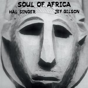 Hal Singer & Jef Gilson - Soul Of Africa (Vinyl)