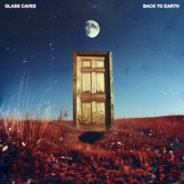 Glass Caves - Back To Earth (Vinyl)