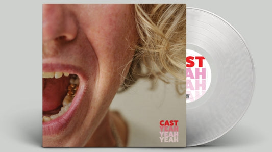 Cast - Yeah Yeah Yeah (Clear Vinyl) (Indie Exclusive) (Vinyl)
