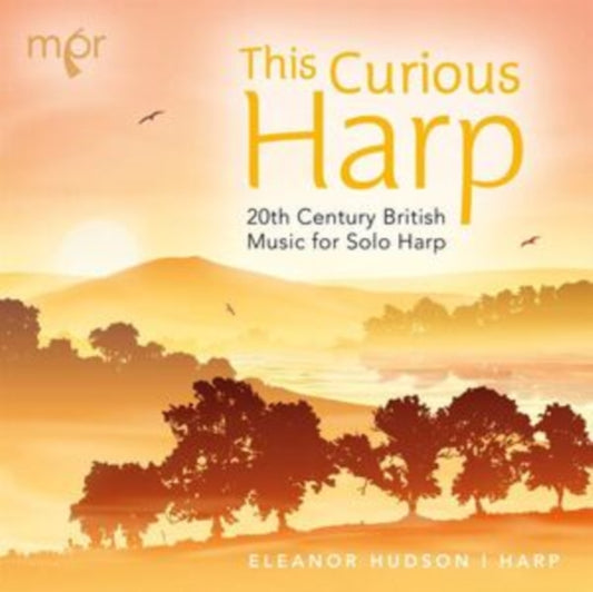 Eleanor Hudson - This Curious Harp: 20th Century British Music For Solo Harp (CD)