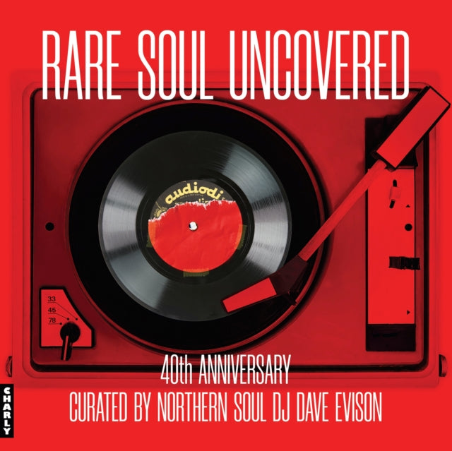 Various Artists - Rare Soul Uncovered (40th Anniversary Edition) (Vinyl)