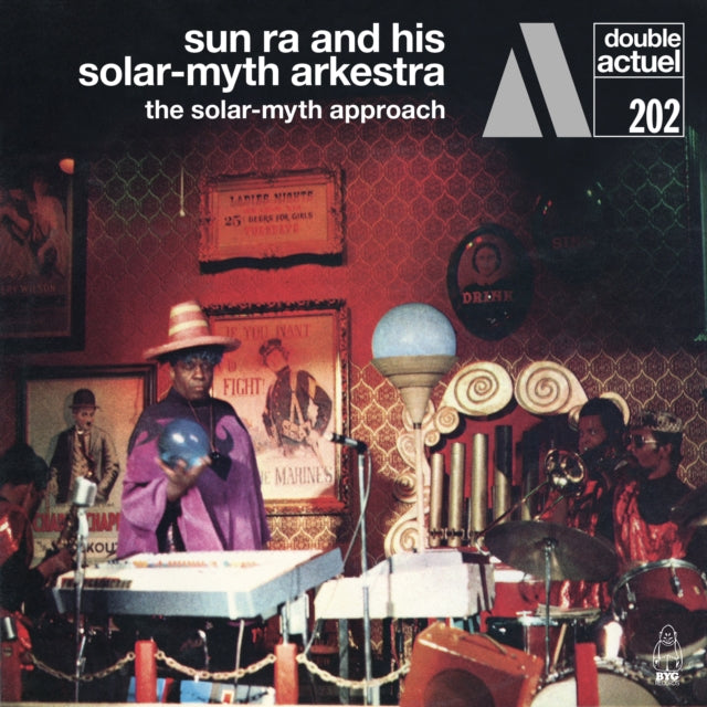 Sun Ra And His Solar-Myth Arkestra - The Solar-Myth Approach (CD)