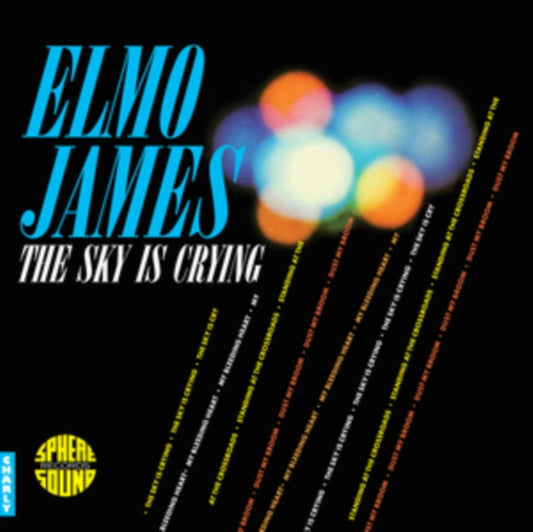 Elmo James - The Sky Is Crying (Remastered Edition) (Replica Edition) (Vinyl)