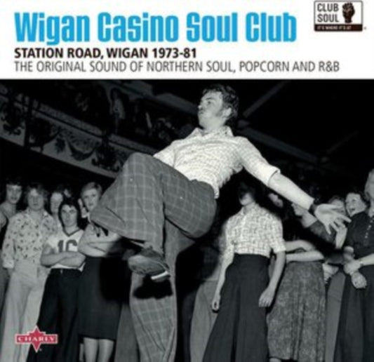 Various Artists - Wigan Casino Soul Club Station Road. Wigan 1973-81 (CD)