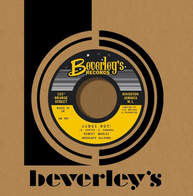 Robert Marley / Beverleys All-Stars - Judge Not / Do You Still Love Me (7 inch Single)