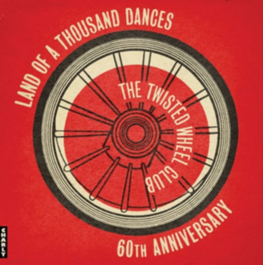 Various Artists - The Twisted Wheel / Land Of A Thousand Dances - 60th Anniversary (Vinyl)