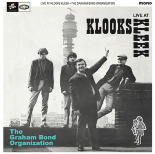 Graham Bond Organisation - Live At Klooks Kleek. London. 1964 (Vinyl)