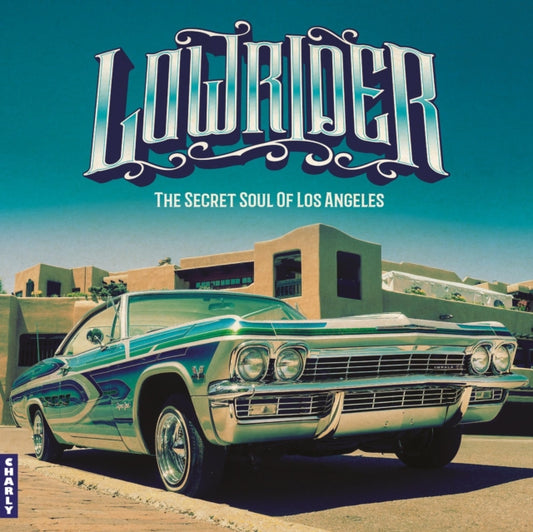 Various Artists - Lowrider - Secret Soul Of Los Angeles (Vinyl)