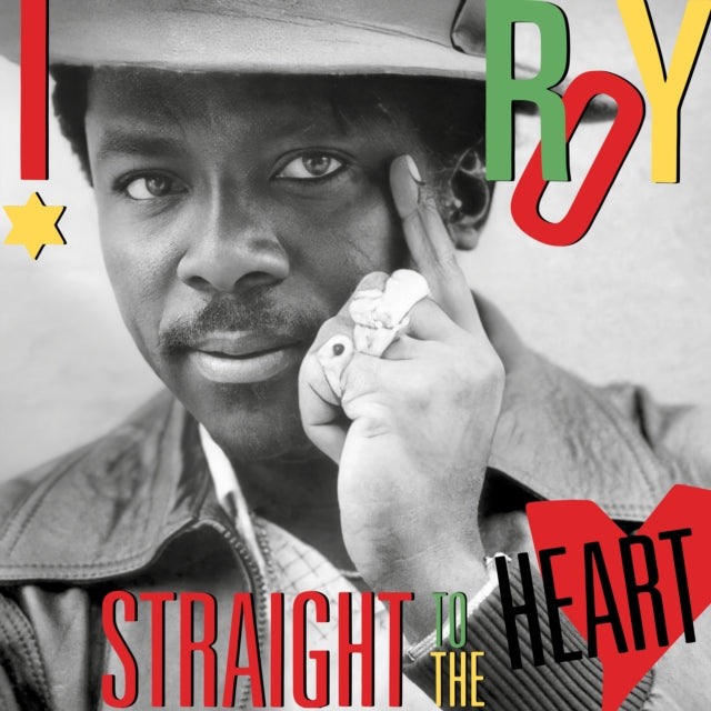 I Roy - Straight To The Heart (Vinyl)