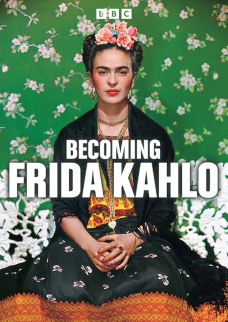 Becoming Frida Kahlo (DVD)