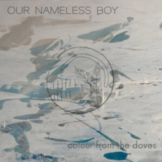 Our Nameless Boy - Colour From The Doves (CD)