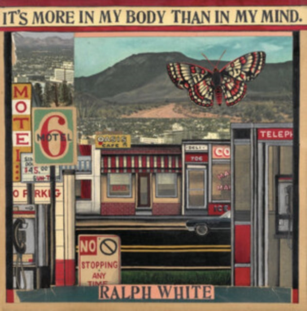 Ralph White - Its More In My Body Than In My Mind (CD)