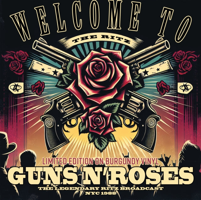 Guns N Roses - Welcome To The Ritz (Burgundy Vinyl) (Vinyl)