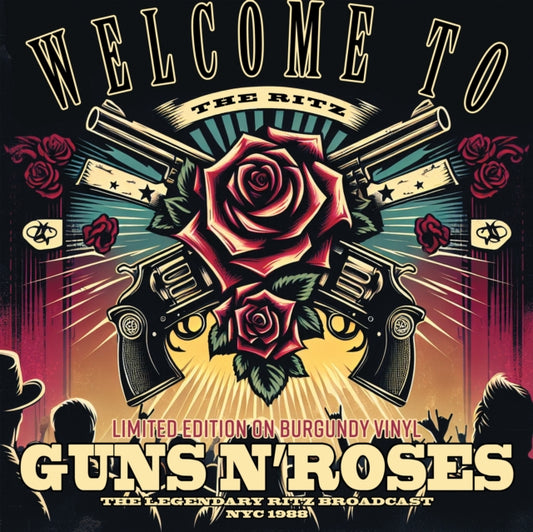 Guns N Roses - Welcome To The Ritz (Burgundy Vinyl) (Vinyl)
