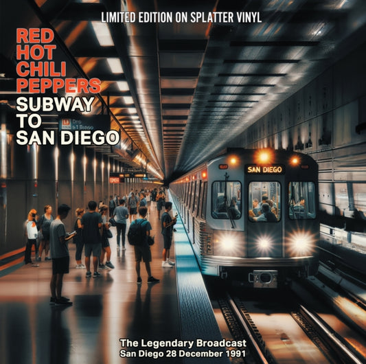 Red Hot Chili Peppers - Subway To San Diego (Splatter Vinyl) (Vinyl)