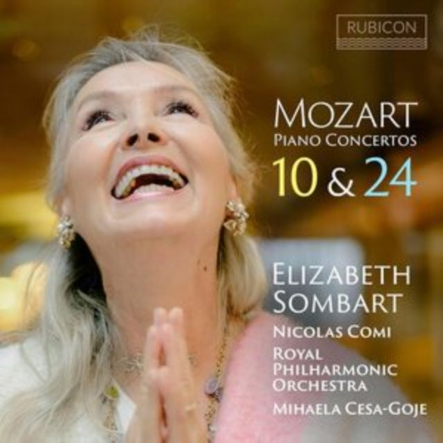 Royal Philharmonic Orchestra / Mihaela Cesa-Goje / Elizabeth Sombart / Nicolas Comi - Mozart: Piano Concertos 10 & 24 (CD)
