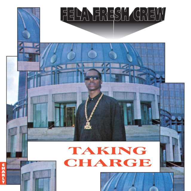 Fela Fresh Crew - Taking Charge (Remastered Edition) (Vinyl)