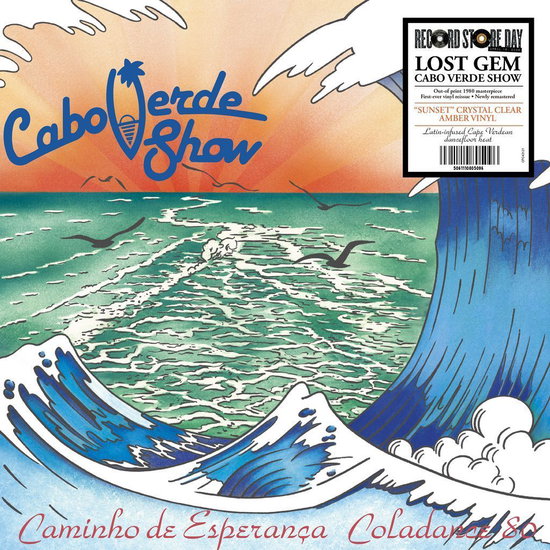Cabo Verde Show - Caminho De Esperanca Coladance 80 (RSD 2026) (Vinyl)