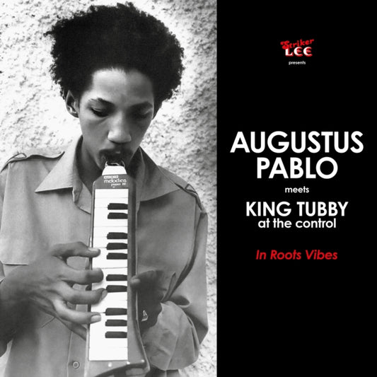 Augustus Pablo / King Tubby - In Roots Vibes (Red Vinyl) (Anniversary Edition) (Remastered Definitive Edition) (Vinyl)