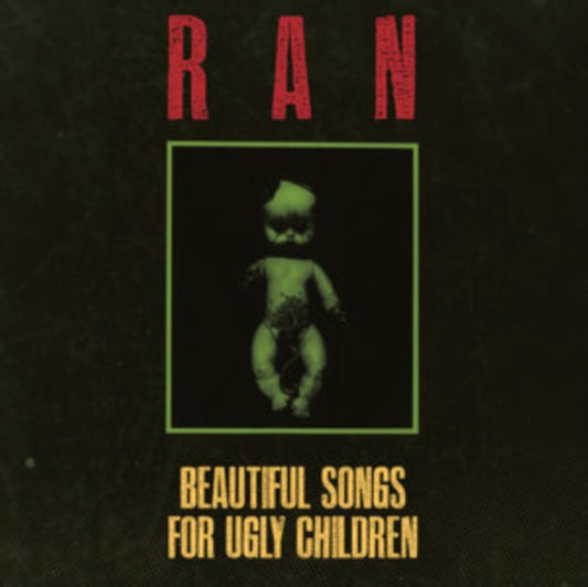 Ran - Beautiful Songs For Ugly Children (CD)