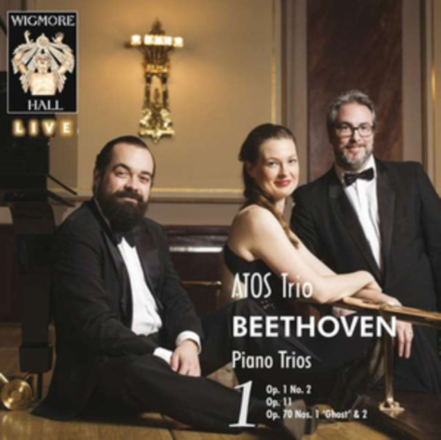 Atos Trio - Beethoven Piano Trios. Volume 1 - Wigmore Hall Live (CD)