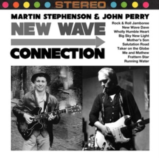 Martin Stephenson & John Perry - New Wave Connection (CD)