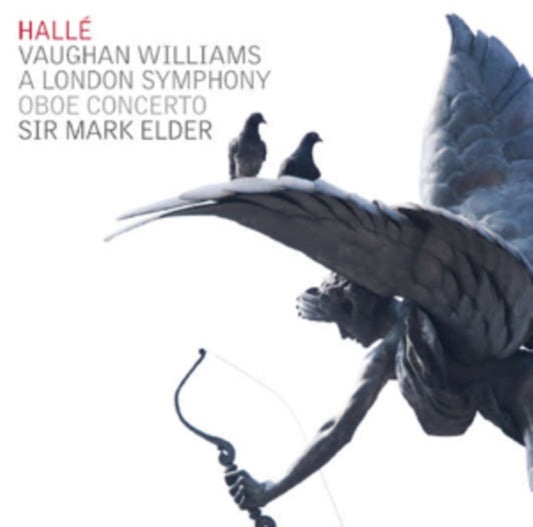 Ralph Vaughan Williams - A London Symphony / Oboe Concerto - Sir Mark Elder. Halle (CD)