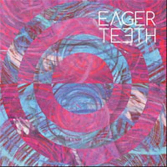 Eager Teeth - Eager Teeth (CD)