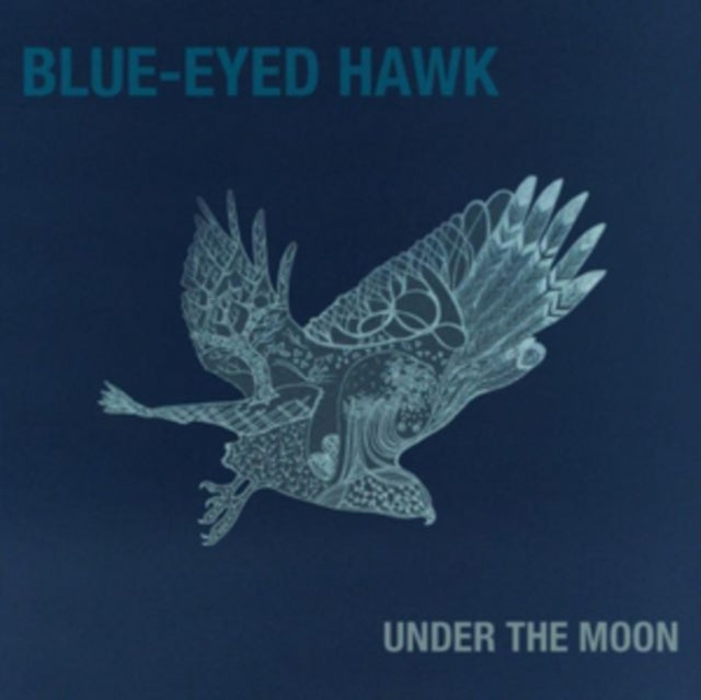 Blueeyed Hawk - Under The Moon (CD)