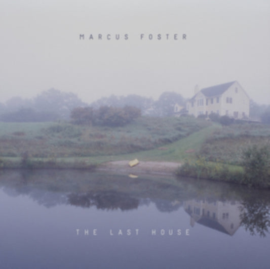 Marcus Foster - The Last House (Vinyl)