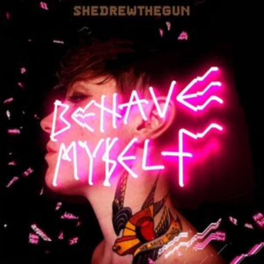 She Drew The Gun - Behave Myself (Coloured Vinyl) (Vinyl)