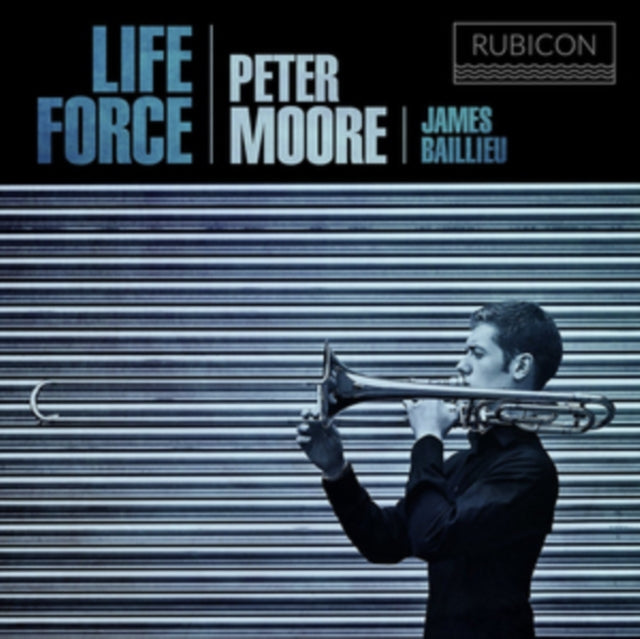Peter Moore / James Baillieu - Life Force (CD)