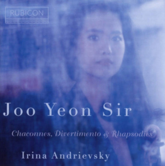 Joo Yeon Sir / Irina Andrievsky - Chaconnes. Divertimento & Rhapsodies . (CD)