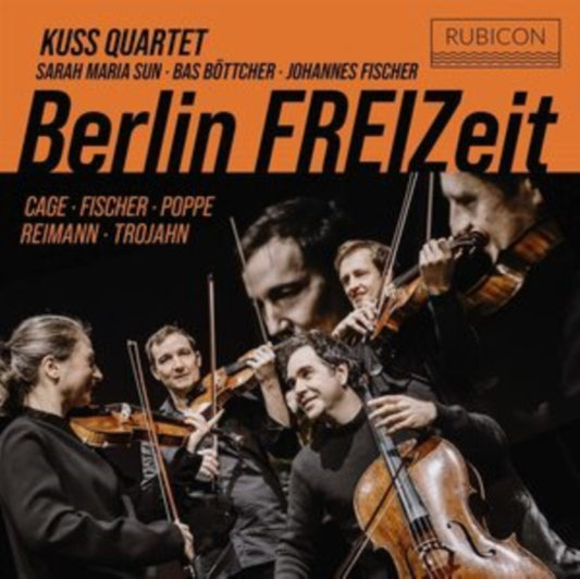 Kuss Quartet / Sarah Maria Sun / Bas Bottcher / Johannes Julius Fischer - Berlin Freizeit (CD)