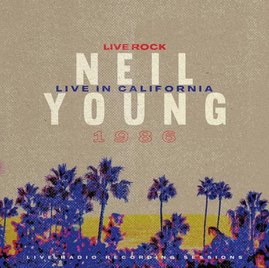 Neil Young - Live In California 1986 (Vinyl)