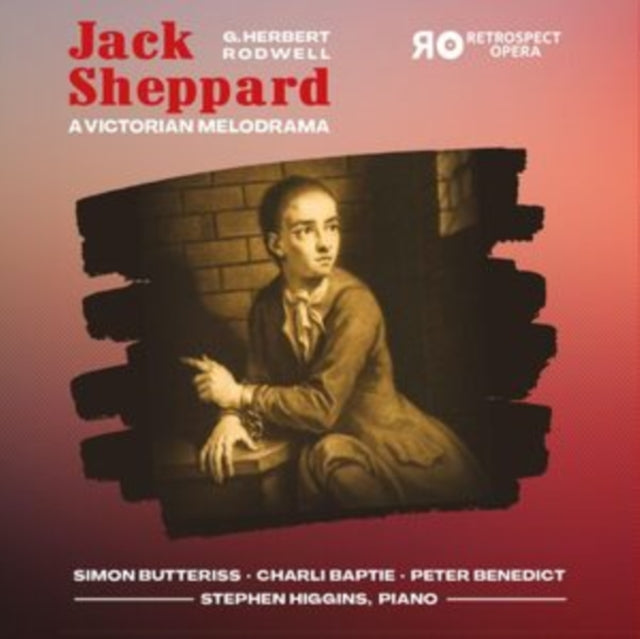 Simon Butteriss / Stephen Higgins / Charli Baptie / Peter Benedict / Emily Vine / Daniel Huttlestone - Jack Sheppard (CD)