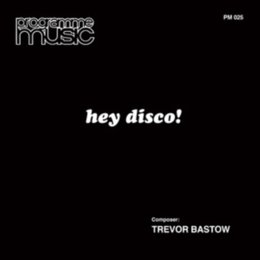 Trevor Bastow - Hey Disco! (Vinyl)