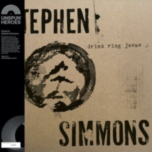 Stephen Simmons - Drink Ring Jesus (Vinyl)
