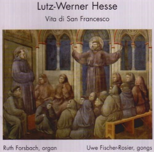 Lutz-Werner Hesse - Vita Di San Francesco (CD)